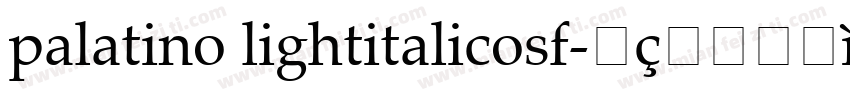 palatino lightitalicosf字体转换